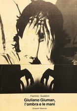 Giuliano Giuman, l'ombra e le
