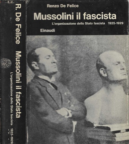Mussolini fascista - il,