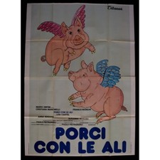 manifesto PORCI CON LE ALI porkins Javicoli Pietrangeli maiale pug porco A261