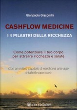 LIBRO CASHFLOW MEDICINE - 1 4 PILASTRI DELLA RICCHEZZA - GIANPAOLO GIACOMINI