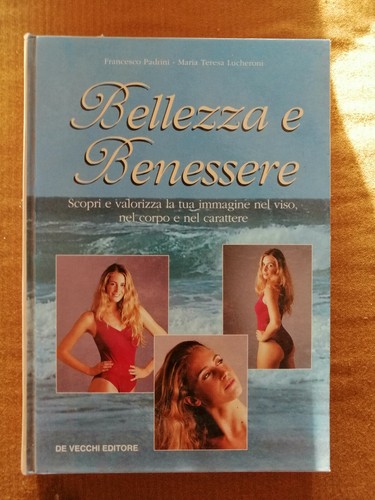 Bellezza benessere scopri e - bellezza,