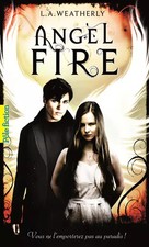 Angel Fire, L.A. Weatherly et
