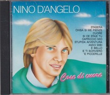 NINO D'ANGELO - RARO CD FUORI CATALOGO " COSE DI CUORE "