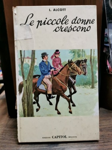 Piccole donne crescono - crescono, l