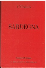 Sardegna - Le Guide Rosse Touring Club Italiano - La Biblioteca di Repubblica