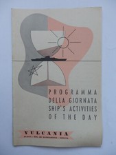 NAVE ship VULCANIA lloyd Italia Navigazione programma giornata 1957 27/9 liner