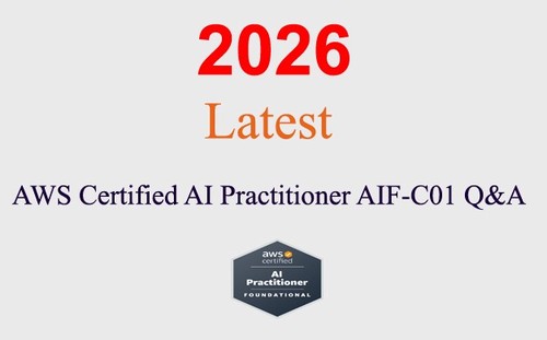 Aws aif c01 certified - aif-c01, ai