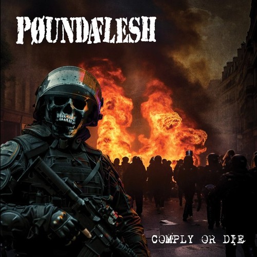 Poundaflesh comply die - poundaflesh,