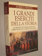 I GRANDI ESERCITI DELLA STORIA