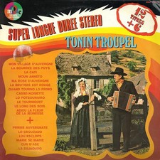 Tonin Troupel 12 Titres + 6