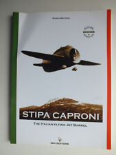 Stipa Caproni; The Italian
