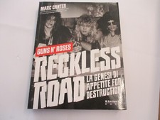 GUNS'N'ROSES - RECKLESS ROAD - LIBRO NUOVO 2017