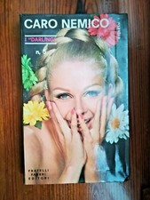 CARO NEMICO,  I "Darling"