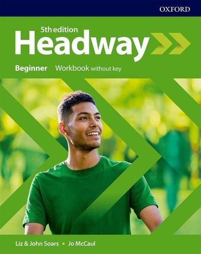 Headway beginner workbook - beginner:,