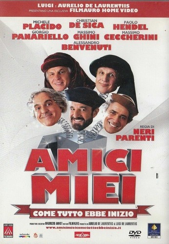 Amici miei come tutto - amici,