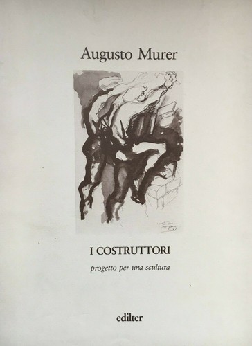 Augusto murer costruttori - augusto, i