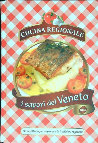 Sapori del veneto - i,