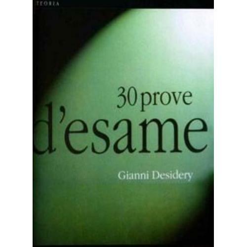 Desidery prove esame - prove, d'esame
