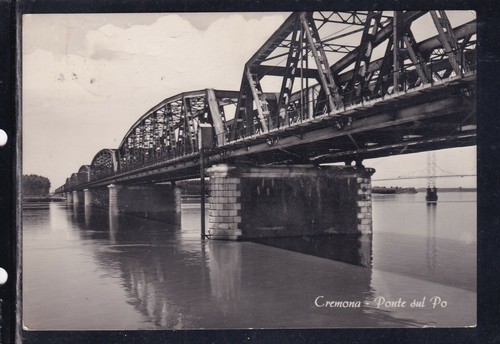 Cartolina cremona ponte sul - cartolina, po