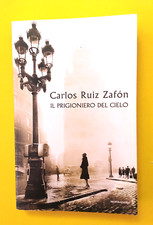 Prigioniero del cielo di - il,