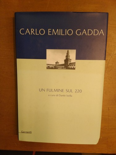 Carlo emilio gadda fulmine - carlo, gadda-