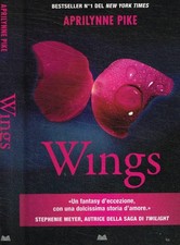Wings. . Aprilynne Pike. 2010. .
