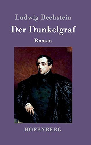 Der dunkelgraf by bechstein - dunkelgraf.by,