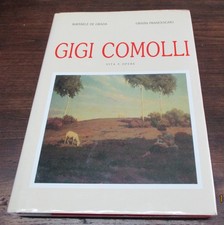 GIGI COMOLLI. VITA E OPERE