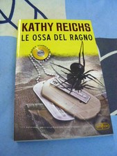 Le ossa del ragno Kathy Reichs