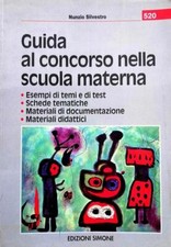 Guida al concorso nella scuola materna Silvestro, Nunzio