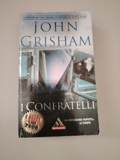 I CONFRATELLI JOHN GRISHAM