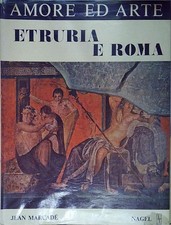 AMORE ED ARTE ETRURIA E ROMA