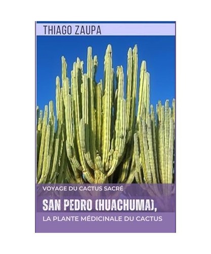 San pedro huachuma la - san,