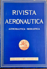 Rivista aeronautica astronautica missilistica  anno XLIII ottobre 1967