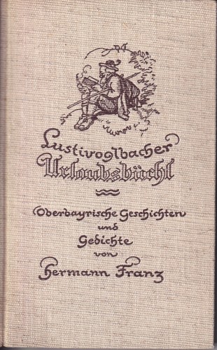 Franz lustivogelbacher libro - franz,