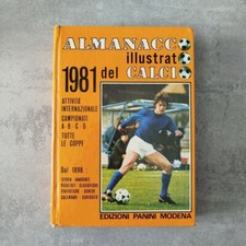 Almanacco illustrato del calcio 1981 edizioni Panini Modena