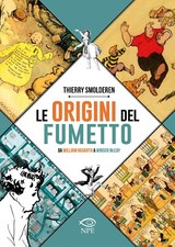 Le origini del fumetto. Da