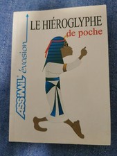 Le Hiéroglyphe de poche - Assimil évasion - 2000