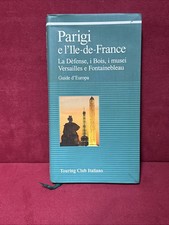 PARIGI E L'ILE-DE FRANCE -