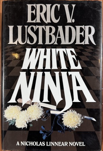 White ninja eric van lustbader - ninja,