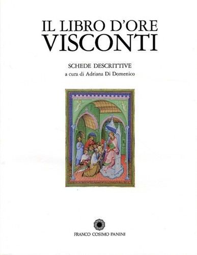 Libro ore visconti - d'ore,
