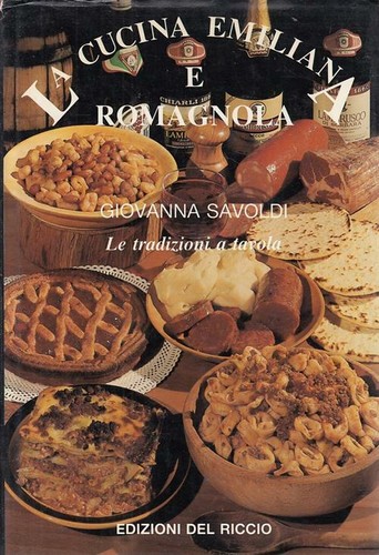 Cucina emiliana romagnola - emiliana, e