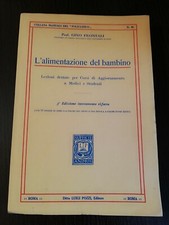 L'ALIMENTAZIONE DEL BAMBINO / PROF.GINO FRONTALI / LUIGI POZZI EDITORE 
