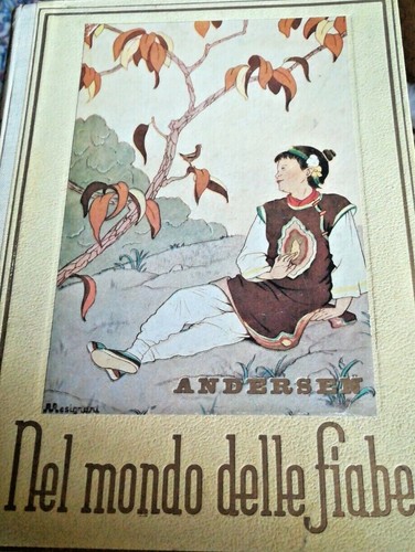 Nel mondo delle fiabe andersen - fiabe,