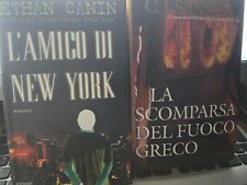 L'Amico Di New York (Ethan Canin) La Scomparsa Del Fuoco Greco (C.J.Sansom) 