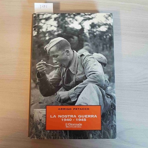 Nostra guerra 1940 1945 - la,