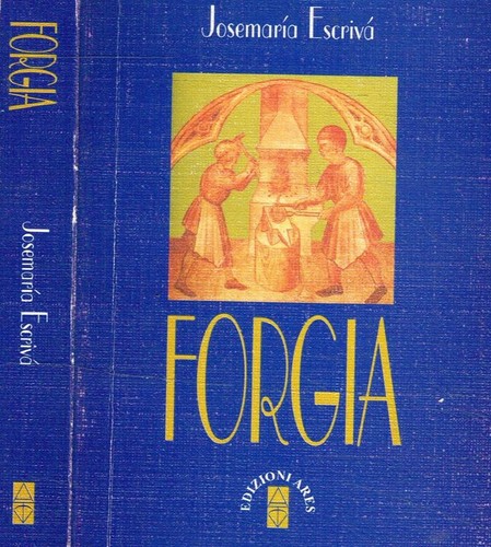 Forgia josemaria escriva - -,