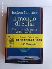 Jostein Gaarder - Il mondo di Sofia. Romanzo sulla storia della filosofia - 1995