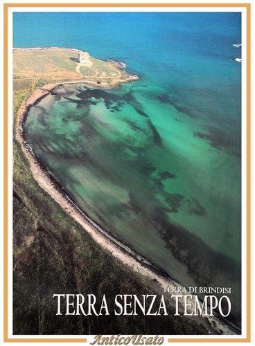 Terra senza tempo - brindisi, di