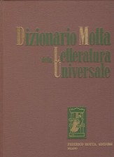 DIZIONARIO MOTTA DELLA LETTERATURA UNIVERSALE VOL.IV STORIE-ZUC F.MOTTA 1972
